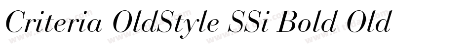 Criteria OldStyle SSi Bold Old Style Figures字体转换